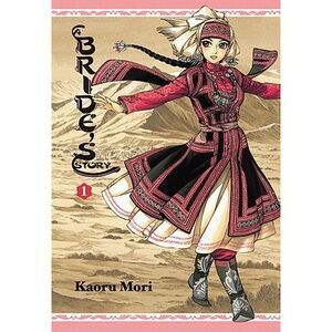 A Bride's Story, Vol. 1 -- Kaoru Mori